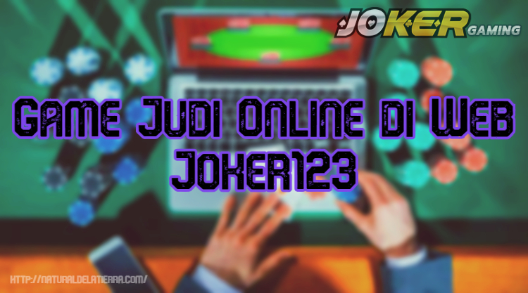 Game Judi Online di Web Joker123